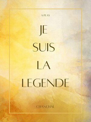cover image of Je Suis La Legende